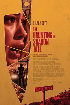莎朗·塔特闹鬼事件 The Haunting of Sharon Tate.2019 字幕下载