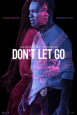 别放手 Don't Let Go.2019 字幕下载
