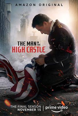 高堡奇人 第四季 The Man in the High Castle.2019 字幕下载