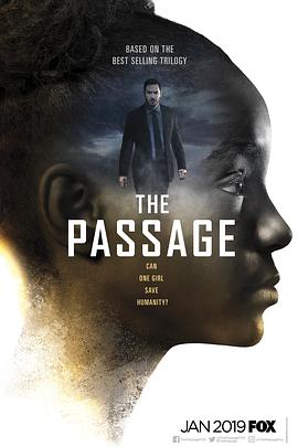 末日之旅 The Passage.2019 字幕下载