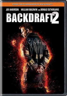 回火2 Backdraft 2.2019 字幕下载