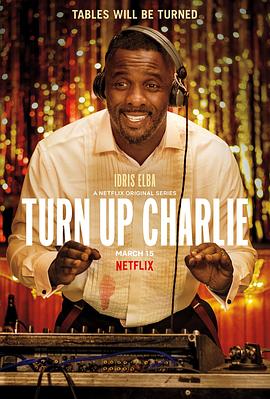 查理驾到 Turn Up Charlie.2019 字幕下载