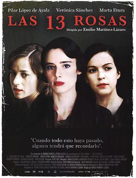 13朵玫瑰 Las 13 rosas.2007 字幕下载
