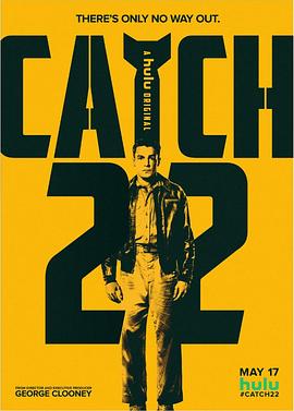 第二十二条军规 Catch-22.2019 字幕下载