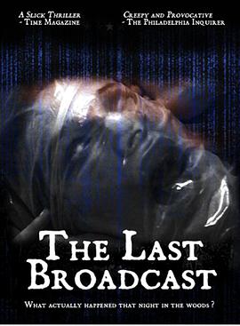 最后的广播 The Last Broadcast.1998 字幕下载