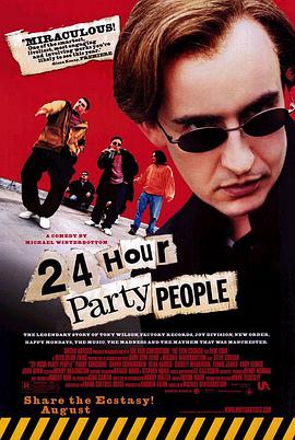 24小时狂欢派对 24 Hour Party People.2002 字幕下载