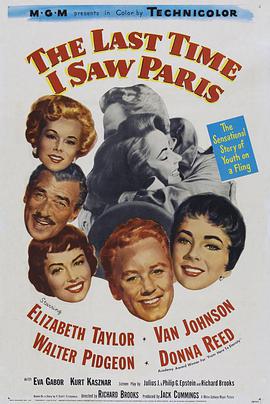 我最后一次看见巴黎 The Last Time I Saw Paris.1954 字幕下载