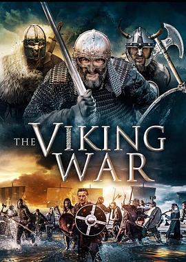 维京战争 The Viking War.2019 字幕下载