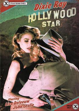 好莱坞明星宝贝 Dixie Ray Hollywood Star.1983 字幕下载