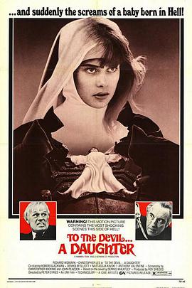 给魔鬼一个女儿 To the Devil a Daughter.1976 字幕下载