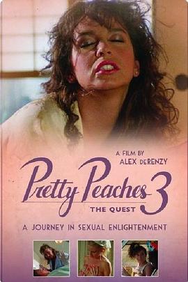 美丽小蜜桃3：探寻 Pretty Peaches 3: The Quest.1989 字幕下载
