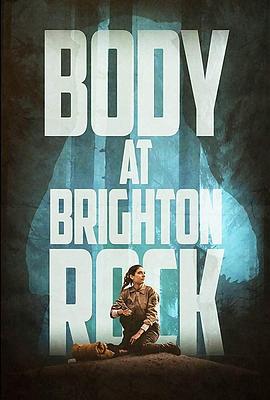 布莱顿惊魂 Body at Brighton Rock.2019 字幕下载