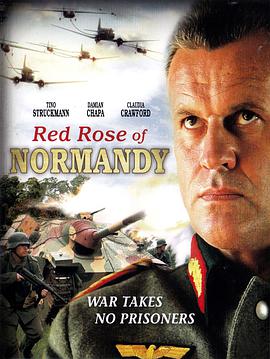 诺曼底红玫瑰 red rose of normandy.2011 字幕下载