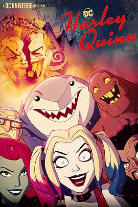 哈莉·奎茵 第一季 Harley Quinn Season 1.2019 字幕下载