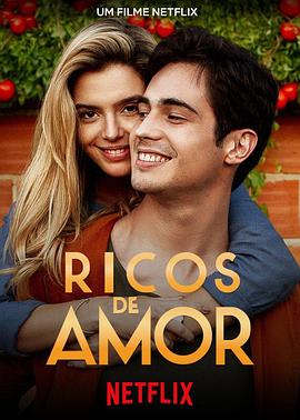 因爱富有 Ricos de Amor.2020 字幕下载