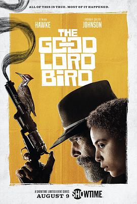 上帝之鸟 The Good Lord Bird.2020 字幕下载