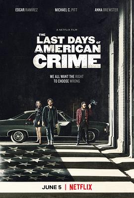 美国最后一宗罪案 The Last Days of American Crime.2020 字幕下载