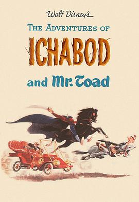 伊老师与小蟾蜍大历险 The Adventures of Ichabod and Mr. Toad.1949 字幕下载