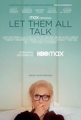 让他们说吧 Let Them All Talk.2020 字幕下载