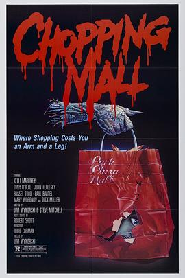 夜困杀人场 Chopping Mall.1986 字幕下载