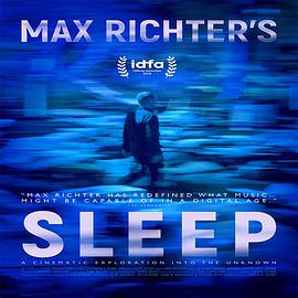 Max Richter's Sleep .2019 字幕下载