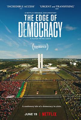 民主的边缘 Democracia em Vertigem.2019 字幕下载