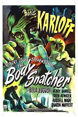 盗尸者 The Body Snatcher.1945 字幕下载