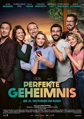完美陌生人(德国版) Das perfekte Geheimnis.2019 字幕下载