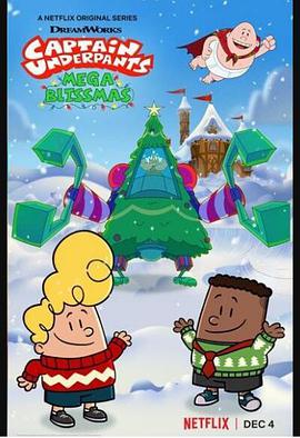 内裤超人幸福节大冒险 Captain Underpants: Mega Blissmas.2020 字幕下载