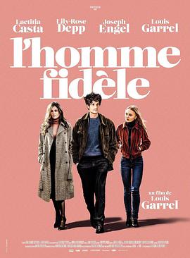 一个忠诚的男人 L'homme fidèle.2018 字幕下载