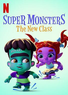 超能小怪兽：新班级 Super Monsters: The New Class.2020 字幕下载