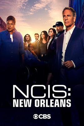 海军罪案调查处：新奥尔良 第七季 NCIS: New Orleans Season 7.2020 字幕下载