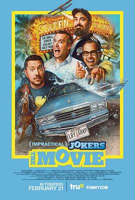 好友互整大电影 Impractical Jokers: The Movie.2020 字幕下载