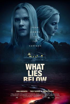谎言之底 What Lies Below.2020 字幕下载