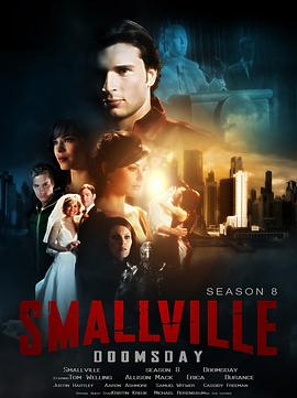 超人前传 第八季 Smallville .2008 字幕下载