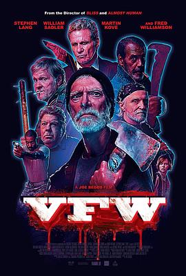 爆裂老兵 V.F.W..2019 字幕下载