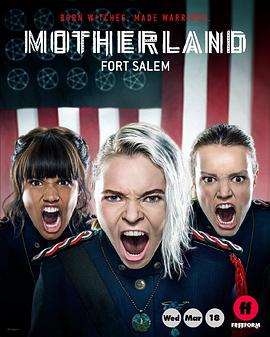 女巫前线：塞勒姆要塞 Motherland: Fort Salem.2020 字幕下载