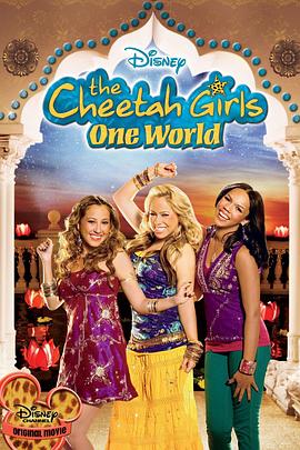 花豹少女队3：同一个世界 The Cheetah Girls: One World.2008 字幕下载