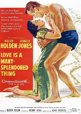 生死恋 Love Is a Many-Splendored Thing.1955 字幕下载