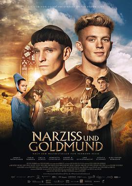 纳尔齐斯与歌尔德蒙 Narziss und Goldmund.2020 字幕下载