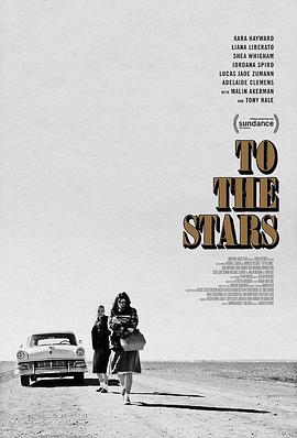 星之来客 To The Stars.2019 字幕下载