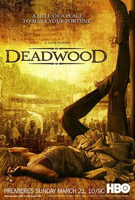 朽木 第一季 Deadwood.2004 字幕下载
