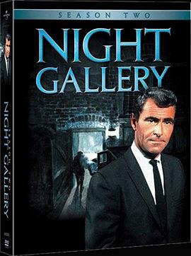 夜间画廊 第二季 Night Gallery.1971 字幕下载