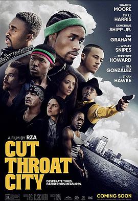 割喉市 Cut Throat City.2020 字幕下载