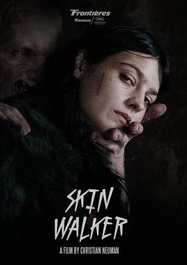 阴暗家族 Skin Walker.2020 字幕下载