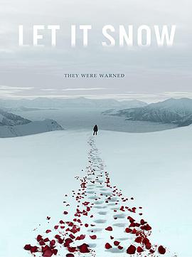 危情雪漫漫 Let It Snow.2020 字幕下载