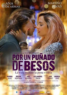 极少数的吻 Por un puñado de besos.2014 字幕下载