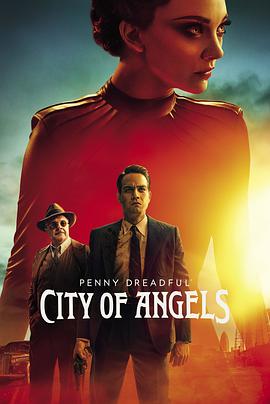 低俗怪谈：天使之城 Penny Dreadful: City of Angels.2020 字幕下载