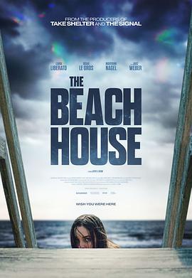 海滨别墅 The Beach House.2019 字幕下载