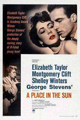 郎心似铁 A Place in the Sun.1951 字幕下载